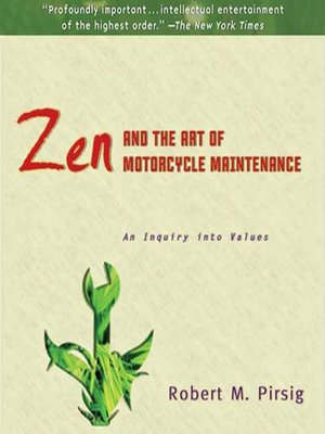 cover image of Zen and the Art of Motorcycle Maintenance